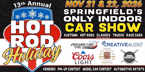 13th Annual 2026 Hot Rod Holiday