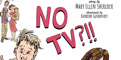 StoryCraft with Author Mary Ellen Sherlock: NO TV?!! Puppets (Ages 4-11)