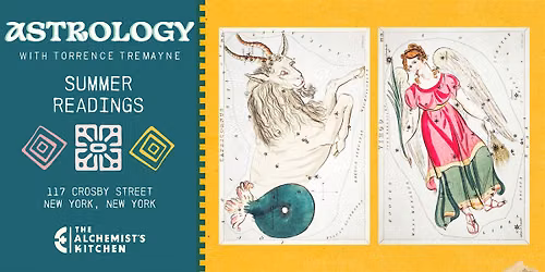 Summer Astrology Readings with Torrence Tremayne @ The Alchemist's Kitchen