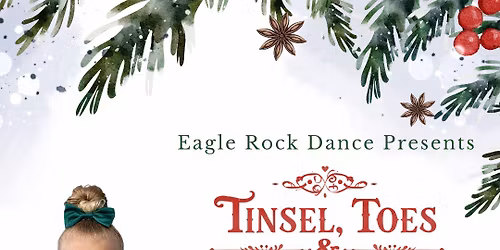 "Tinsel, Toes & Toy Soldiers" Christmas Recital 2025