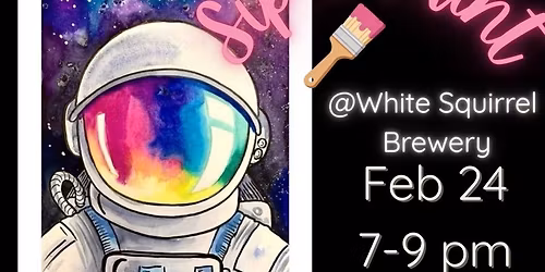 Sip & Paint @ White Squirrel: "Space Cadet"