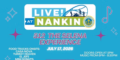 LIVE! At Nankin: 512: The Selena Experience