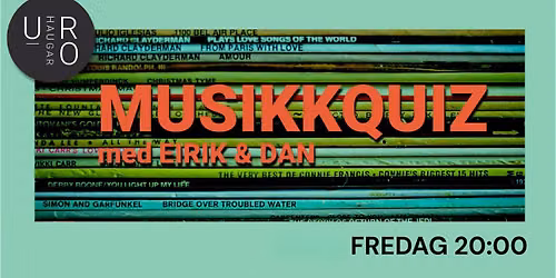 MUSIKKQUIZ med Eirik & Dan