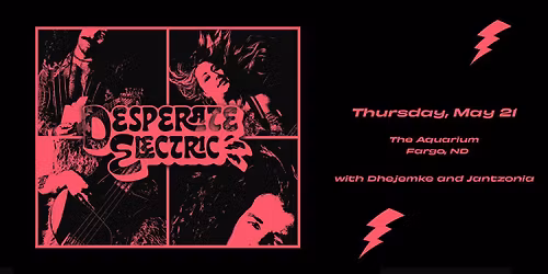 Desperate Electric, Dhejemke, Jatzonia