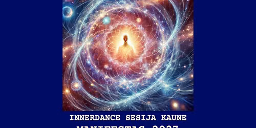 INNERDANCE KAUNE: MANIFESTAS 2027