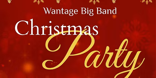 Wantage Big Band Christmas Party