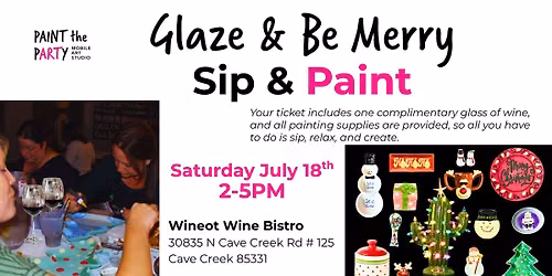 Glaze & Be Merry: Sip & Paint