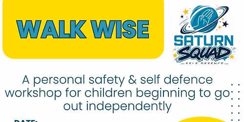 Walk Wise - Children\u2019s Safety Workshop