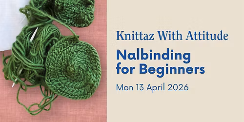 Knittaz with Attitude - Nalbinding