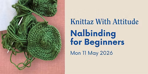 Knittaz with Attitude - Nalbinding