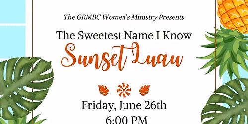 The Sweetest Name I Know Luau 