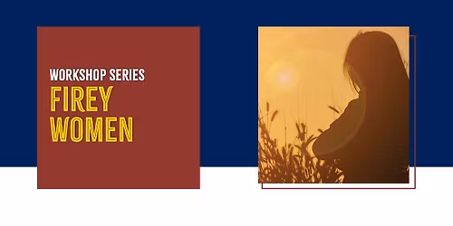 Gumeracha Firey Women Four Night Workshop