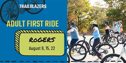 Adult First Ride in Rogers