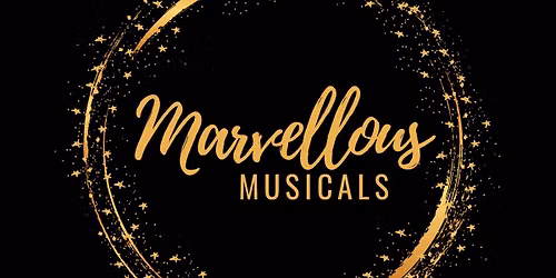 Marvellous Musicals