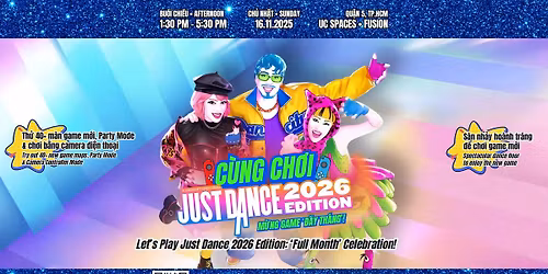 Just Dance 2026 Edition '\u0110\u1ea7y Th\u00e1ng'! \u2022 Ti\u1ec7c ch\u01a1i game m\u1edbi ra m\u1eaft [TPHCM]