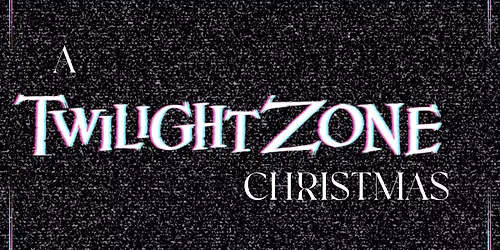A Twilight Zone Christmas