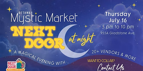 Next Door at Night Ottawa Mystic Market