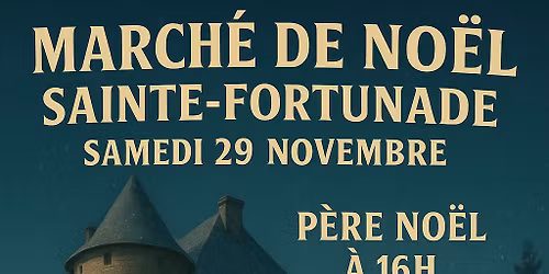 MARCH\u00c9 DE NO\u00cbL SAINTE FORTUNADE