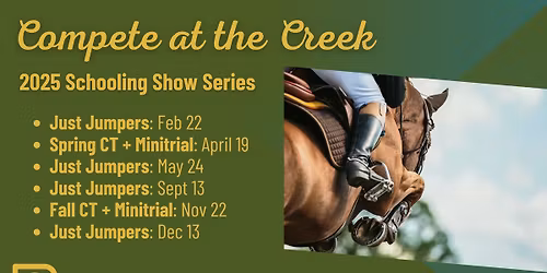 Compete at the Creek: 2025 Schooling Show Series
