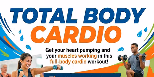 \ud83d\udd25Total Body Cardio\ud83d\udd25- Wednesday's July 15th - August 12th - 9am - 10am