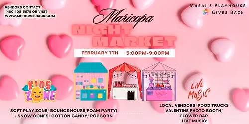 Maricopa Night Market- Valentines Edition!