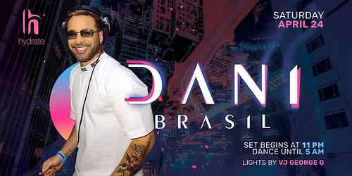Dani Brasil Live at Hydrate