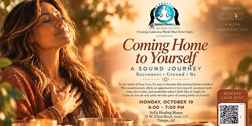 Coming Home to Yourself: A Sound Journey