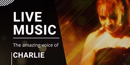Live Music - Charlie