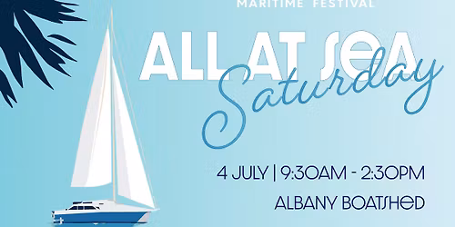 Maritime Festival - All At Sea Saturday