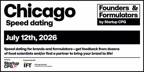 Startup CPG Founders & Formulators - July 2026