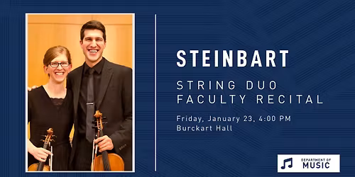 Steinbart String Duo Faculty Recital