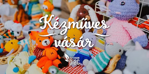 K\u00e9zm\u0171ves v\u00e1s\u00e1r