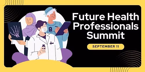Future Health Professionals Summit