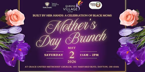 Mother's Day Brunch - Built by Her Hands: A Celebration of Black Moms