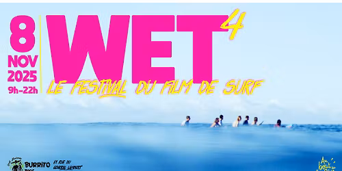 WET 4 : Festival du Film de Surf