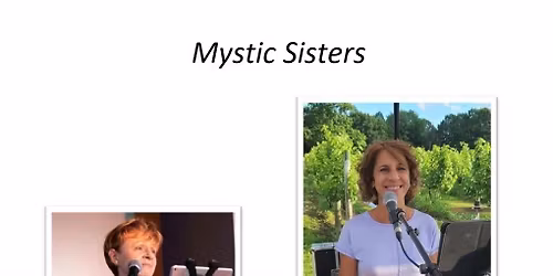 Mystic Sisters Concert