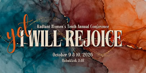 Radiant Women's 10th Annual Conference
