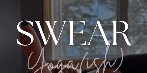 Swear Yoga(ish) Warman
