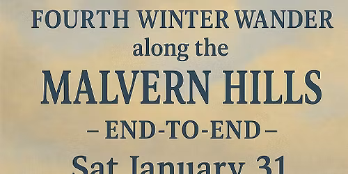 Winter Wander along the Malvern Hills (4)- 11 miles - End 2 End