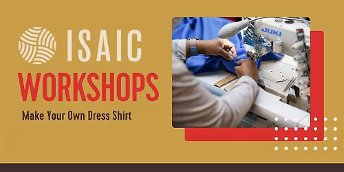 Make Your Own Dress Shirt Workshop