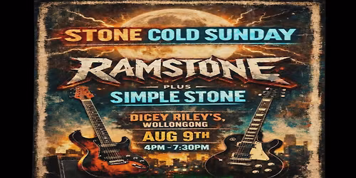 STONE COLD SUNDAY \/\/ RAMSTONE + SIMPLE STONE @ Dicey Riley's
