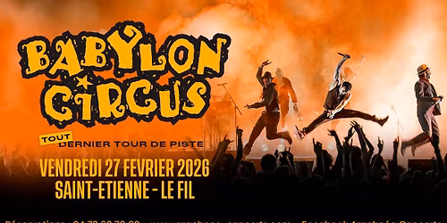 Babylon Circus au fil \u00e0 Saint \u00c9tienne 