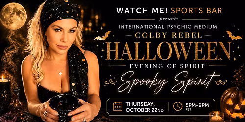WATCH ME! LIVE IN LONG BEACH-Spooky Spirits with Colby Rebel