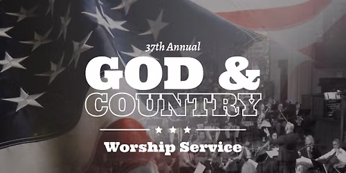 \ud83d\ude4c\ud83c\udfb5 37th Annual God & Country Worship Service at Polk Street Methodist Church \ud83c\udfb5\ud83d\ude4c