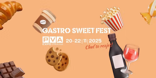 Gastro Sweet Fest 2025: T\u0159i dny pln\u00e9 chut\u00ed, k\u00e1vy, sladk\u00fdch a slan\u00fdch z\u00e1\u017eitk\u016f!