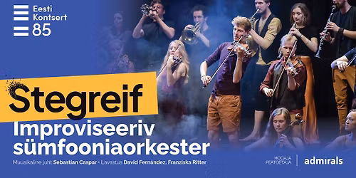 Improviseeriv sumfooniaorkester STEGREIF