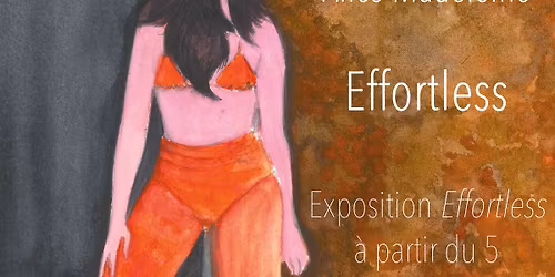 L\u2019Ange pr\u00e9sente \u00ab Effortless \u00bb, la nouvelle exposition d\u2019Alice Madeleine