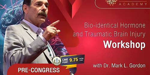 Bio-identical Hormone and Traumatic Brain Injury Workshop