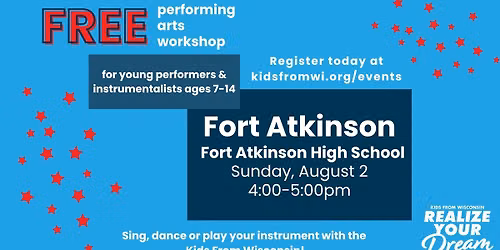 Fort Atkinson-Free- Realize Your Dream Performing Arts Workshop-
