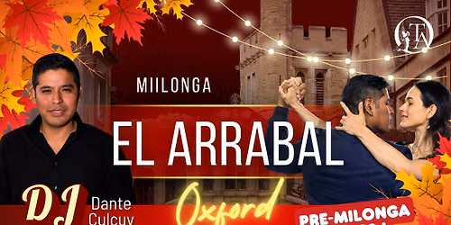 El Arrabal Milonga in Oxford - October Edition!